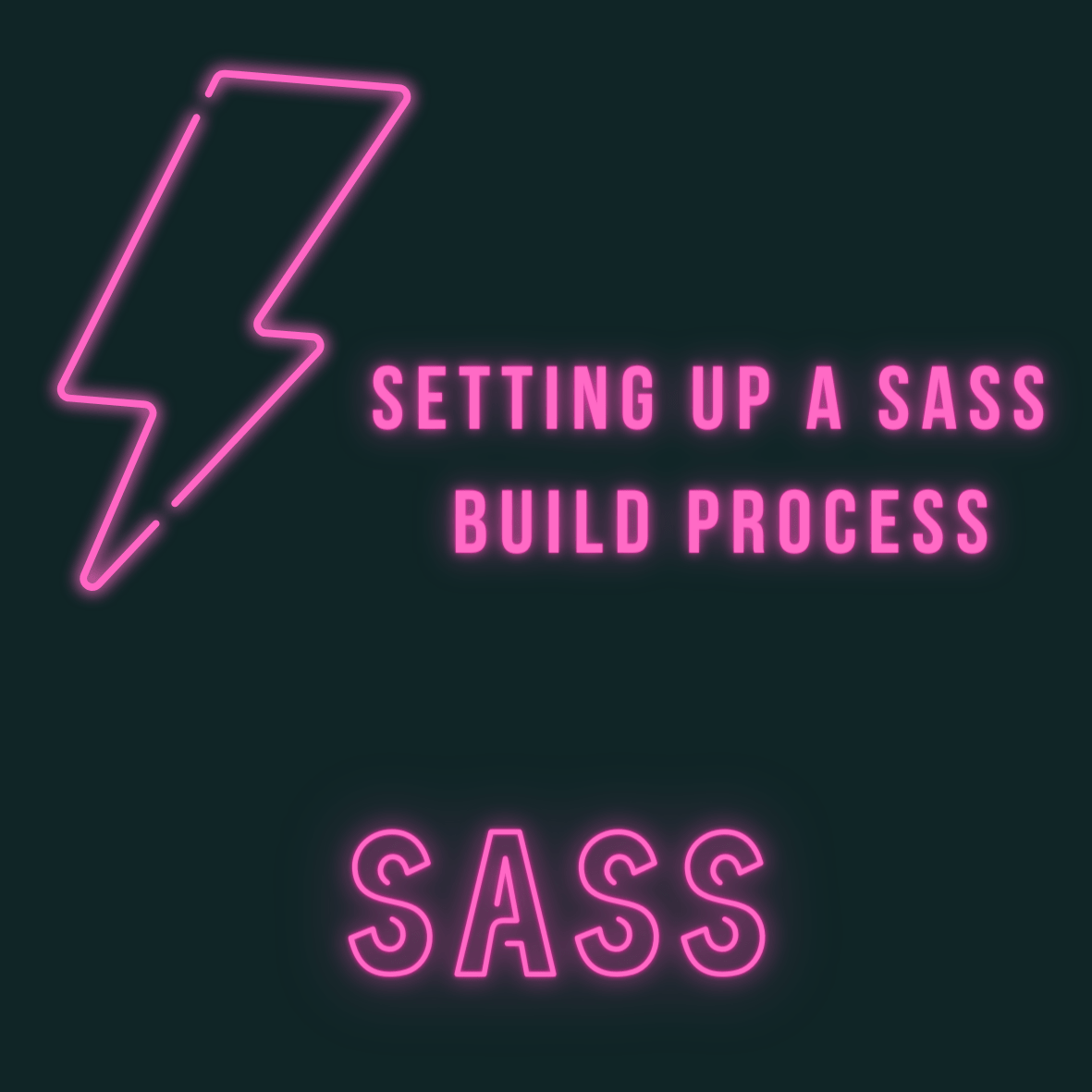 Setting up a SASS Build Process